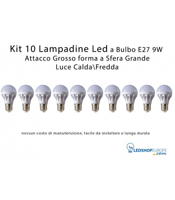 KIT 10 Lampadine Led 9W a Sfera Attacco Grande E27 Luce CaldaFredda